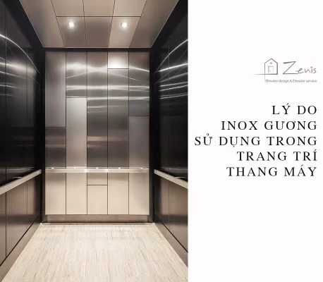 Lý do inox gương được sử dụng trong trang trí thang máy